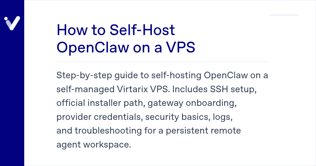 How to Self-Host OpenClaw on a VPS | Virtarix