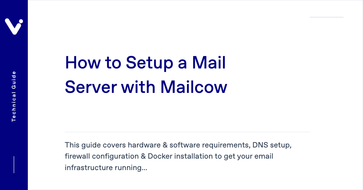 Install and Configure MailCow – Best Self Hosted Mail Server Guide 2026