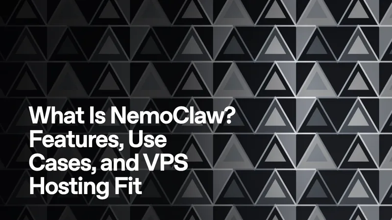 What Is NemoClaw? Features, Use Cases, and VPS Hosting Fit - Virtarix Blog archive image